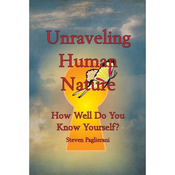 Finding Personal Truth Unraveling Human Nature (How well do you know yourself?), Book 2, (Paperback)