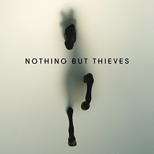 Nothing But Thieves - Nothing But Thieves - Music & Performance - CD