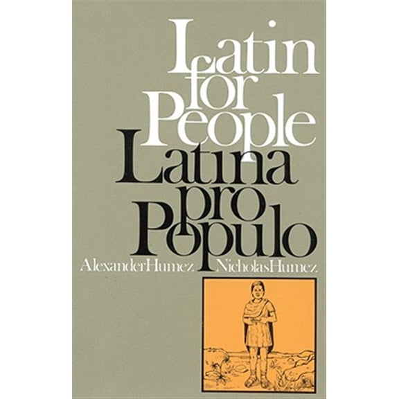 Pre-Owned Latin for People / Latina Pro Populo (Paperback) 0316381497 9780316381499