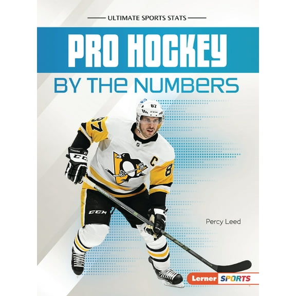 Ultimate Sports STATS (Lerner (Tm) Sport Pro Hockey by the Numbers, (Paperback)