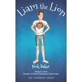 thumbnail image 1 of Pre-Owned Liam the Lion: An Inspirational Story of a Boy's Struggles and His Path to Swimming Victory! (Paperback) 1704301661 9781704301662, 1 of 1