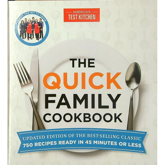 The Quick Family Cookbook