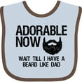 thumbnail image 3 of Inktastic Adorable Now...wait Till I Have a Beard Like Dad Boys Baby Bib, 3 of 4