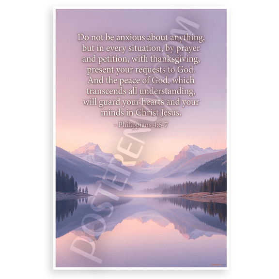 Philippians 4:6-7 'Do Not Be Anxious' Prayer Quote Inspirational 12x18 US Made Poster