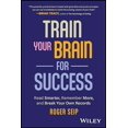 thumbnail image 2 of Train Your Brain For Success: Read Smarter, Remember More, and Break Your Own Records, 2 of 2