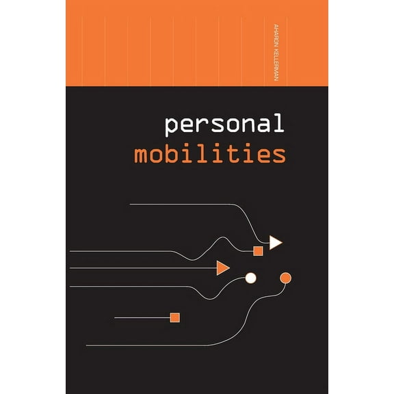 Networked Cities Personal Mobilities, (Paperback)