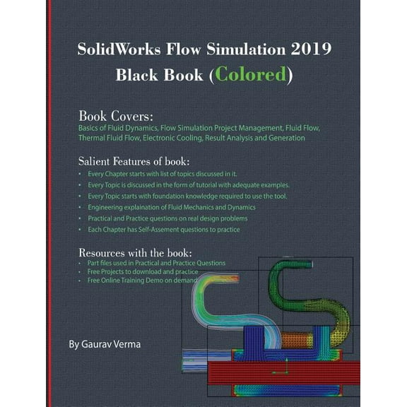 SolidWorks Flow Simulation 2019 Black Book (Colored), (Paperback)