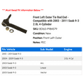 thumbnail image 2 of Front Left Outer Tie Rod End - Compatible with 2003 - 2011 Saab 9-3 2.0L 4-Cylinder 2004 2005 2006 2007 2008 2009 2010, 2 of 2
