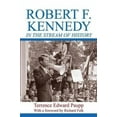 thumbnail image 1 of Robert F. Kennedy dans le Ruisseau de l'Histoire, 1 of 2