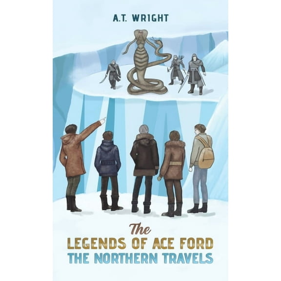 The Legends of Ace Ford: The Northern Travels, (Paperback)
