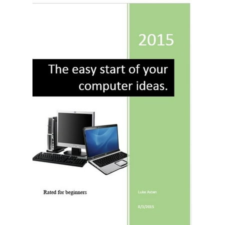The easy start of your computer ideas - eBook