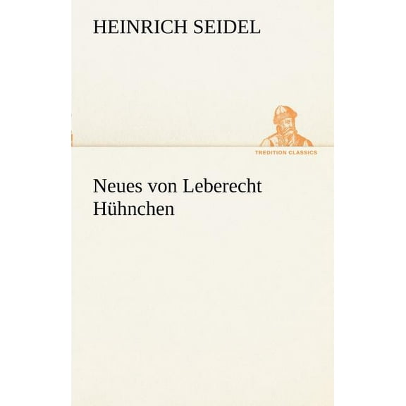 Neues Von Leberecht Huhnchen (Paperback)