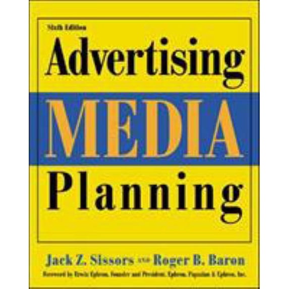 Pre-Owned Advertising Media Planning, Sixth Edition (Hardcover) 0844215635 9780844215631