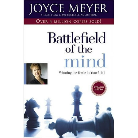 Battlefield of the Mind : Winning the Battle in Your Mind (Paperback)