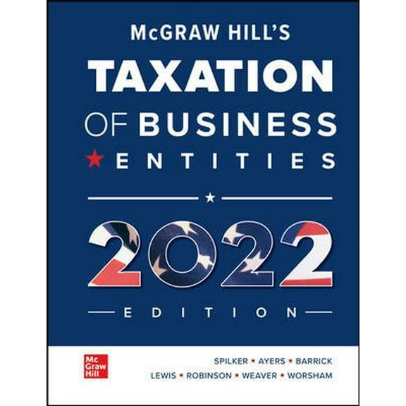 Pre-Owned McGraw Hill's Taxation of Business Entities 2022 Edition