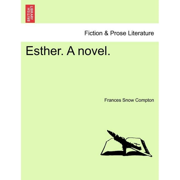 Esther. a Novel. Paperback