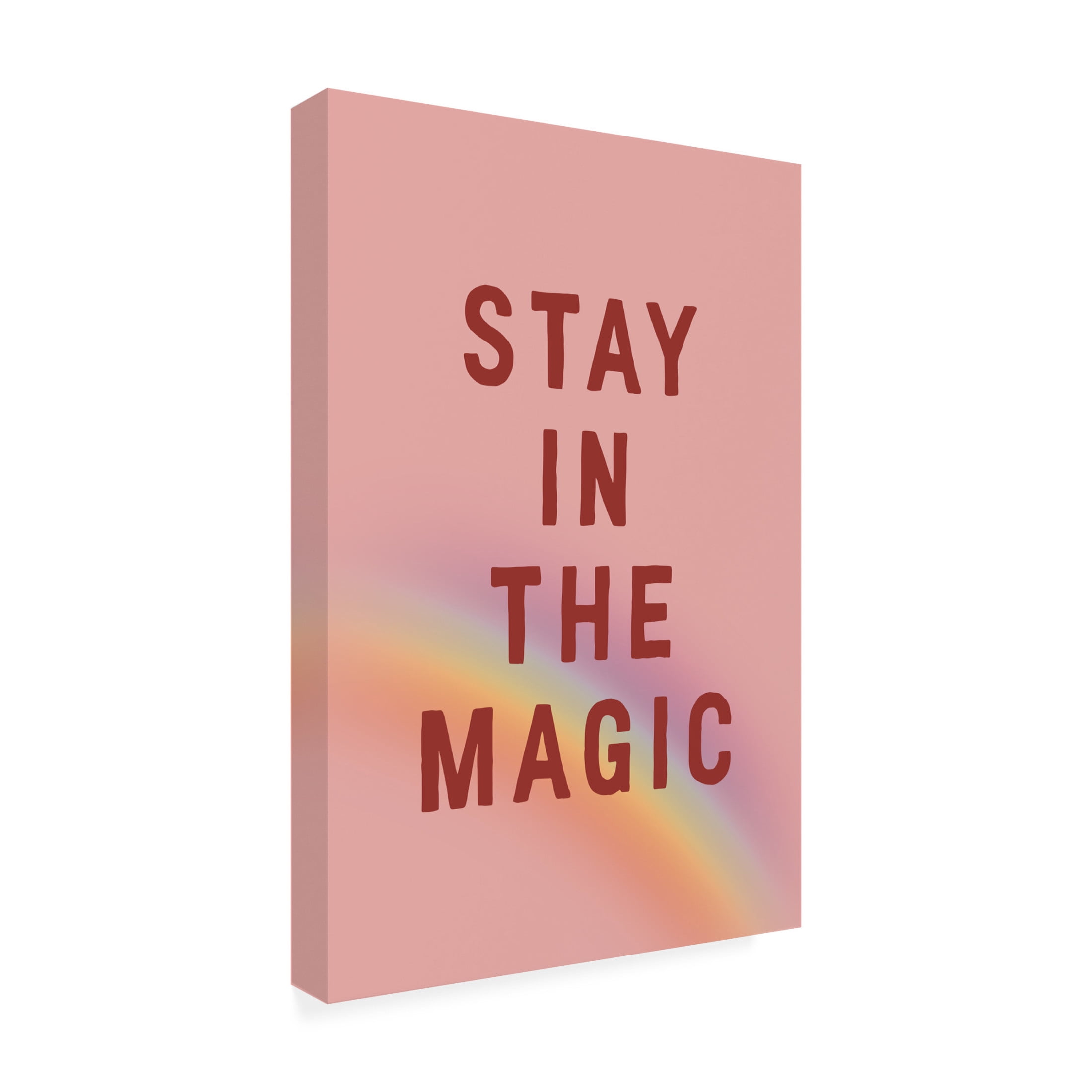 Trademark Fine Art Frankie KerrDineen Stay In the Magic Canvas Wall Art
