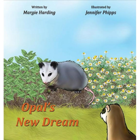 Opal's New Dream, (Hardcover)