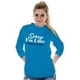 thumbnail image 4 of Sorry I'm Late I Have Kids Funny Mom Women Plus Size Long Sleeve Tee Brisco Brands 5X, 4 of 6
