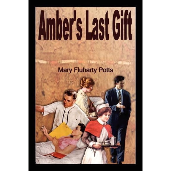 Amber's Last Gift, (Paperback)
