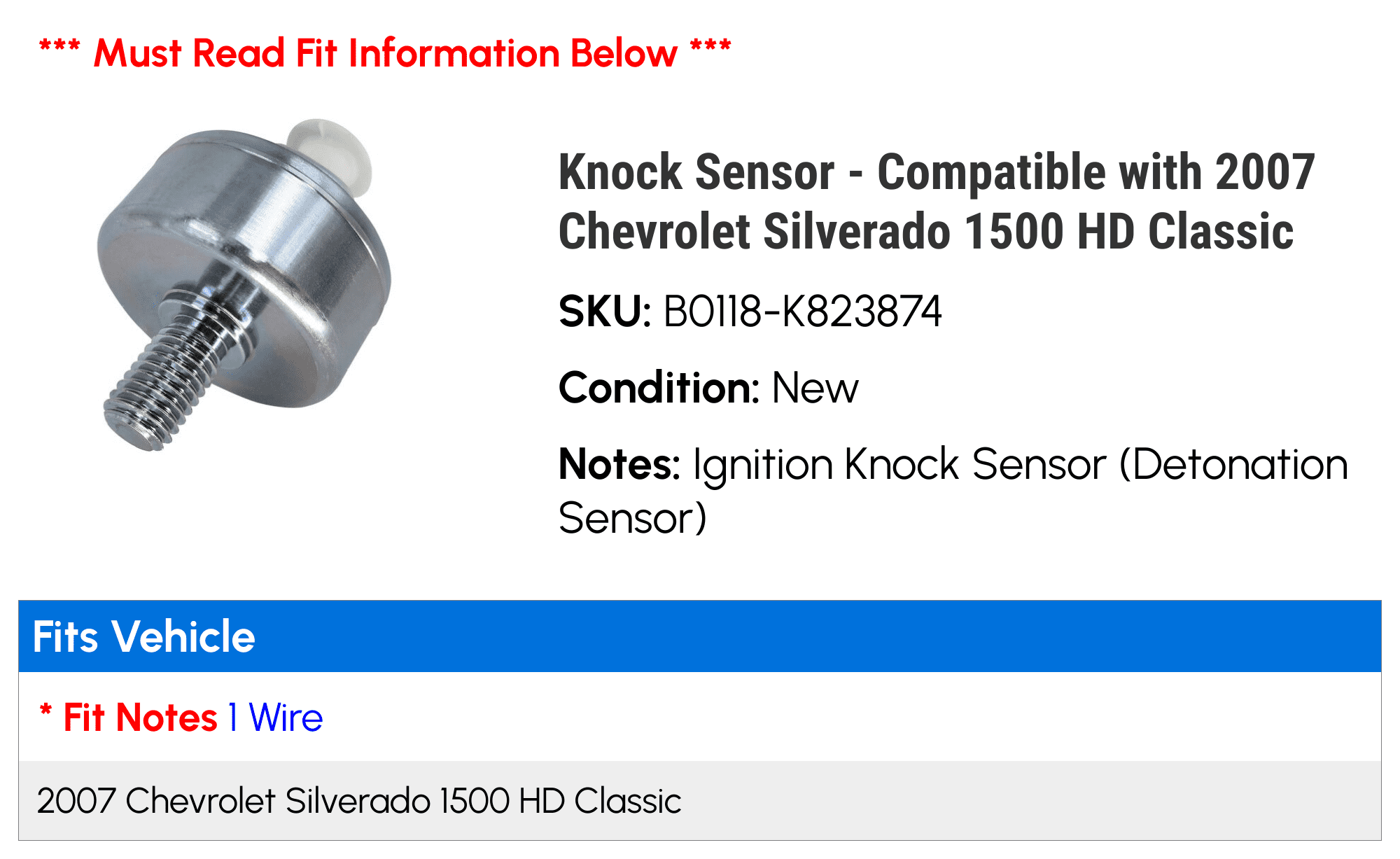 Knock Sensor - Compatible with 2007 Chevy Silverado 1500 HD Classic