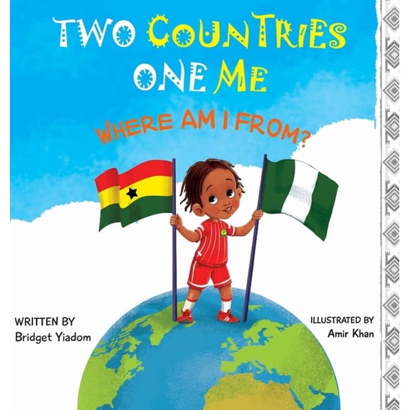 Two Countries, One Me - Where Am I From?, (Hardcover)