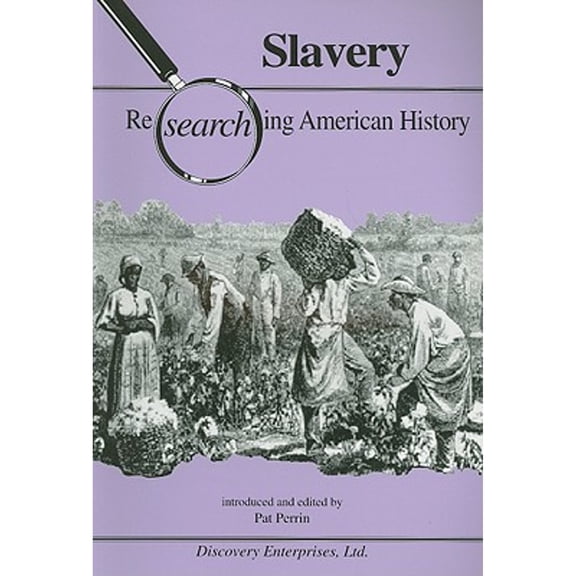 Researching American History: Slavery (Paperback)