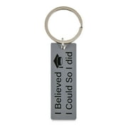 Graduation 2024 Metal Keychain - I Believed I Could so I Did, Way To Celebrate
