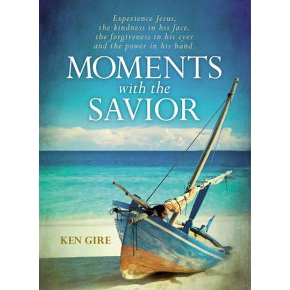 Pre-Owned Moments with the Savior: Experience Jesus, the Kindness in His Face, the Forgiveness in His Eyes, and the Power in His Hand (a Devotional Life of Chri (Hardcover) 0310353548 9780310353546