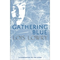 Gathering Blue, (Hardcover)