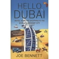 thumbnail image 1 of Pre-Owned Hello Dubai: Skiiing, Sand and Shopping in the World's Weirdest City (Paperback) 1847398308 9781847398307, 1 of 1