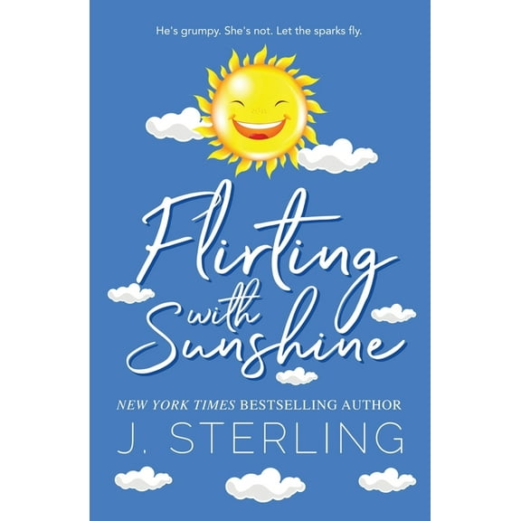 Flirting with Sunshine (Paperback) by J Sterling