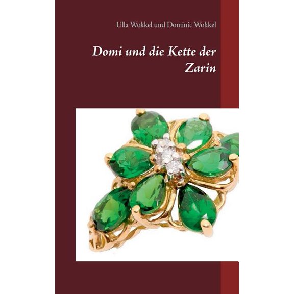 Domi und die Kette der Zarin, (Paperback)