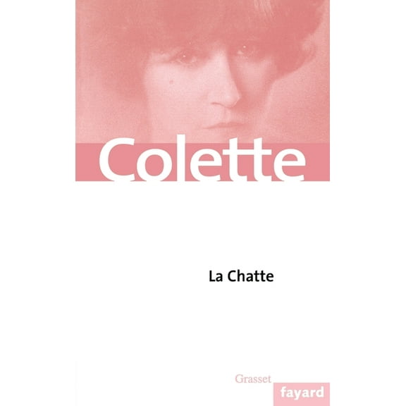 La Chatte, (Paperback)