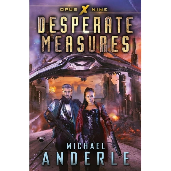Opus X Desperate Measures, Book 9, (Paperback)