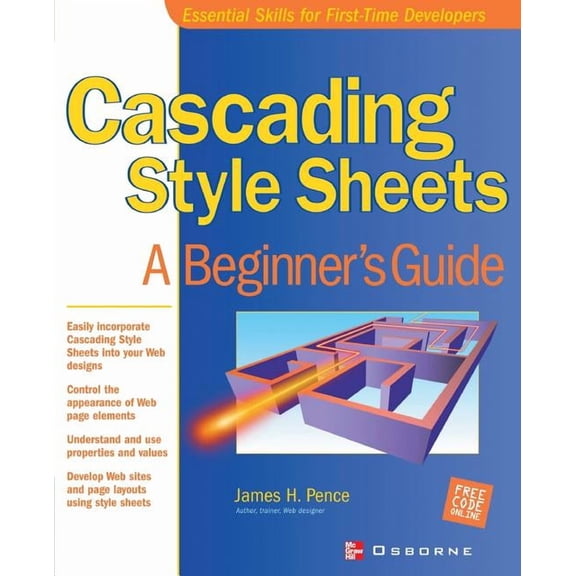 Cascading Style Sheets: A Beginner's Guide, (Paperback)