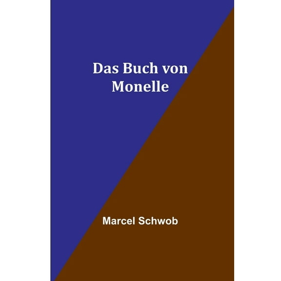 Das Buch von Monelle, (Paperback)