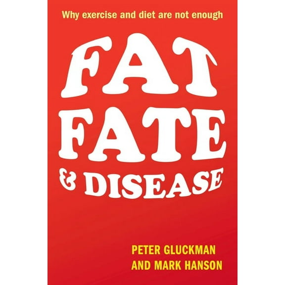 Fat, Fate, and Disease, (Hardcover)