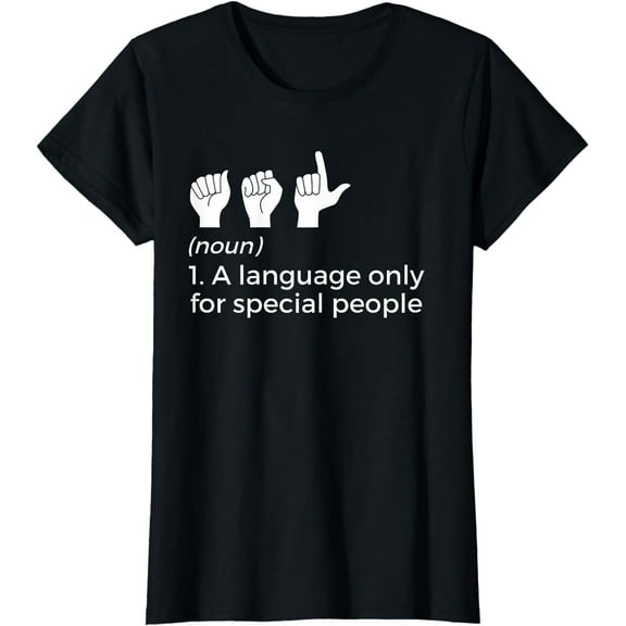 Funny ASL Definition American Sign Language T-Shirt