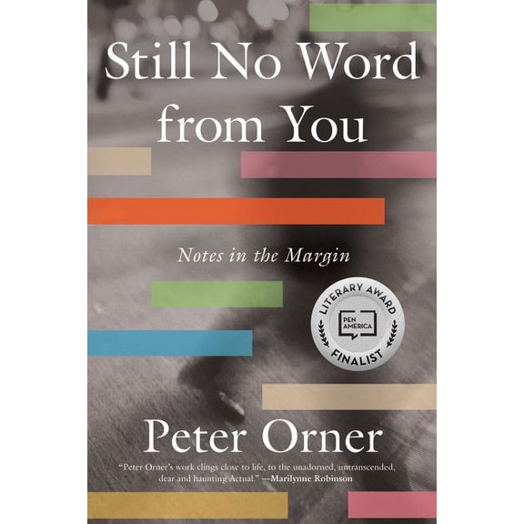 Still No Word From You : Notes in the Margin (Paperback)