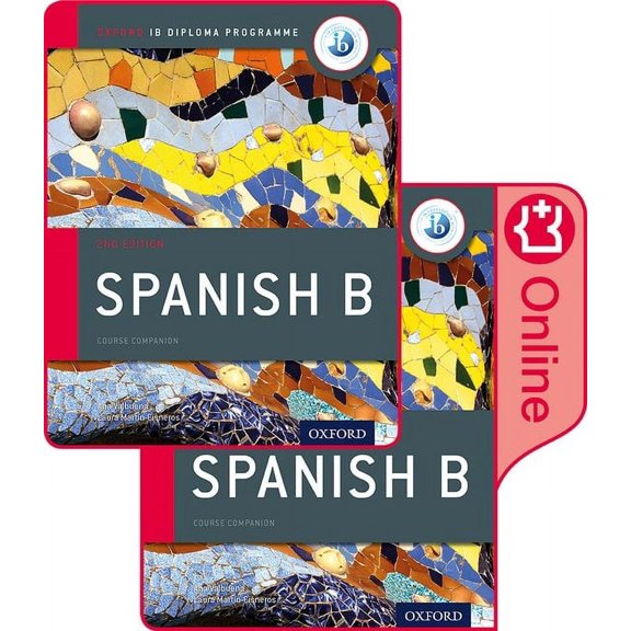 Ib Spanish B Course Book Pack: Oxford Ib Diploma Programme, (Paperback)
