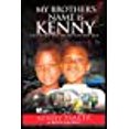 thumbnail image 1 of Mon Frère s'Initient Kenny: la Plus Grande Véritable Histoire Hip-Hop Jamais Racontée, 1 of 1