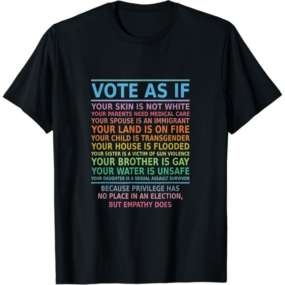 Vote As If Your Skin Is Not White Human's Rights Apparel T-Shirt mens t shirt,black,women,funny,misfits,men,journey