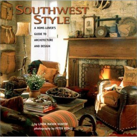 Pre-Owned Southwest Style (Hardcover) 0873587677 9780873587679