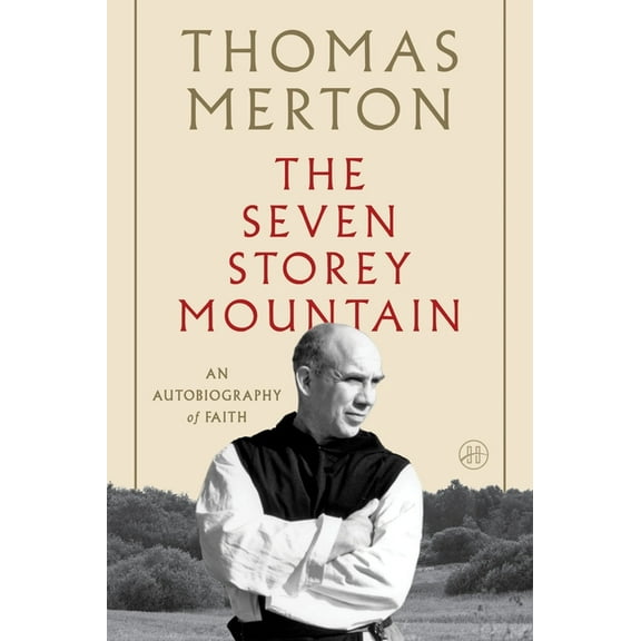 The Seven Storey Mountain, (Paperback)