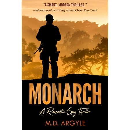 Monarch: A Romantic Spy Thriller - eBook (Best Romantic Thriller Novels)
