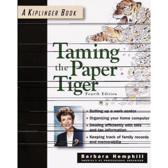 Pre-Owned Taming the Paper Tiger: Organizing the Paper in Your Life (Paperback) 0812928369 9780812928365
