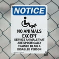 thumbnail image 5 of (2 Pack) No Animals Except OSHA Notice Sign 12 Inch X 18 Inch Indoor / Outdoor Rust-Free Aluminum Metal Signs for Workplace, Workshop, and Construction Site, Made in the USA, 5 of 8