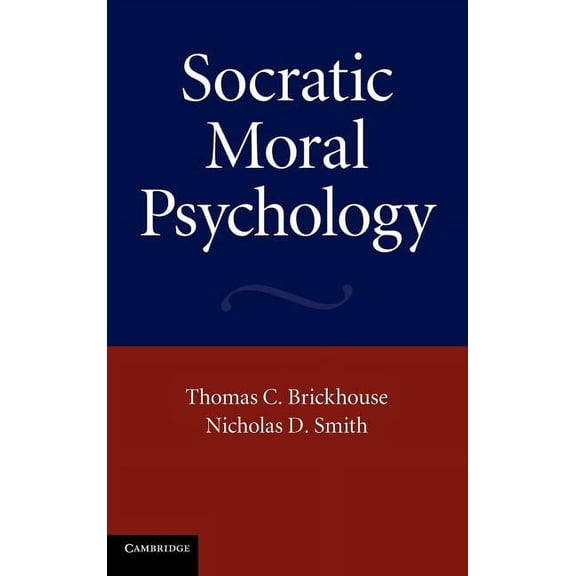 Socratic Moral Psychology, (Hardcover)