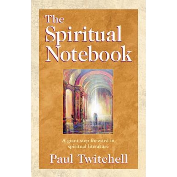 Pre-Owned The Spiritual Notebook (Paperback) 1570430373 9781570430374